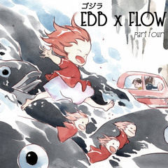 Ebb x Flow [Part Four] (Festival Edition)