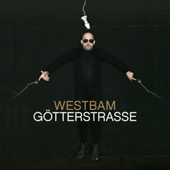 Westbam - Götterstrasse (Album Snippet)