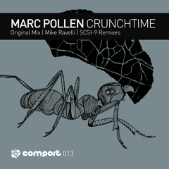 COM-013 | Marc Pollen - Crunchtime (Mike Ravelli Remix)