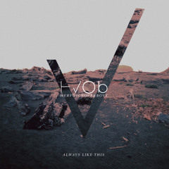 HVOB | ALWAYS LIKE THIS EP