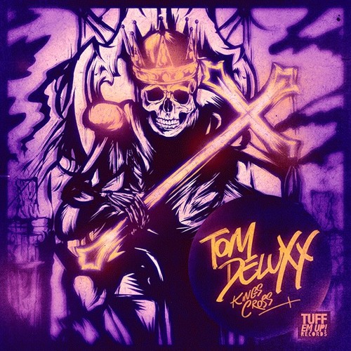 Tom deluxx - King cross