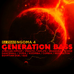 NGOMA 04 - Generation Bass