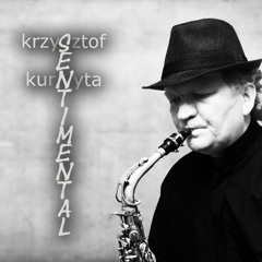 Krzysztof Kurnyta - Loving You (Kenny G)