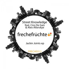 Street Knowledge // Hooked on You // Ciro De Gais Remix // Preview // Freche Fruchte // Out Now!