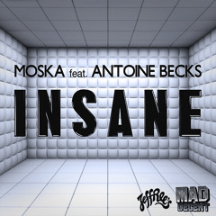 Moska - Insane feat. Antoine Becks