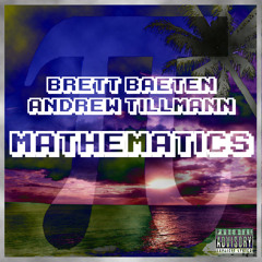 Mathematics (With Brett Baeten)