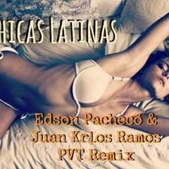 Chicas Latinas (Edson Pachecö & Juan Krlos Ramos) Proyecto $$$