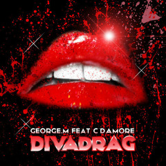 George M. feat. C´damore - Divadrag (DJ Goozo & Sebastien Rebels Rmx)