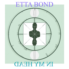 Etta Bond - Inside My Head (prod. Balistiq)
