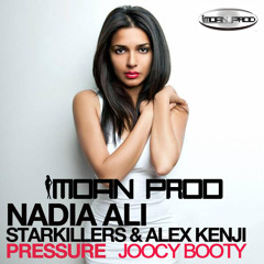 Pressure - Nadia Ali Starkillers & Alex Kenji (S.O.J Bootleg)