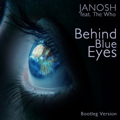 Janosh - Behind Blue Eyes (Instrumental)