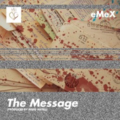 The Message (Prod. Paris Artelli)