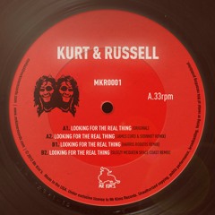 Looking For The Real Thing (Harris Robotis Remix) - Kurt & Russel