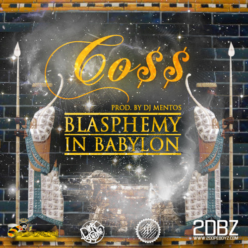 Blasphemy in Babylon (prod. by DJ Mentos)