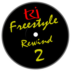 Dj tRi - Freestyle Rewind 2 - Latin Freestyle Mix 2013