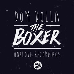 Dom Dolla - The Boxer (COMBO! remix) [ONE LOVE]