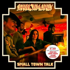 Small Town Talk - The Songs of Bobby Charles by Shannon McNally (2013)