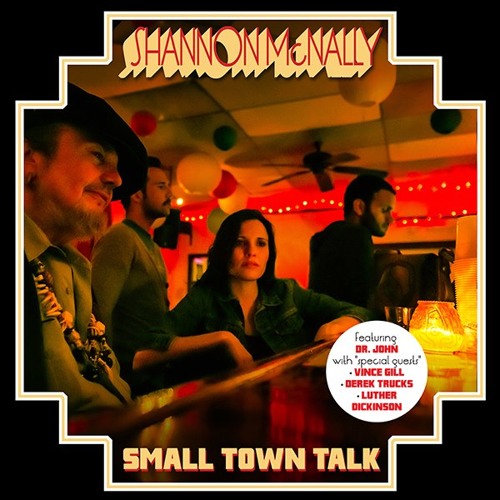 Can't Pin A Color by Shannon McNally // Small Town Talk - The Songs of Bobby Charles (2013)