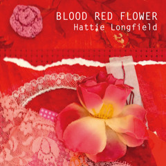 Blood Red Flower