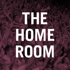 The Home Room - Episode 1