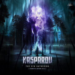 Kasparov - The 5th Gathering (Vendetta Anthem 2013) (NEO071)