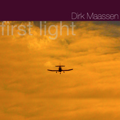 Dirk Maassen - First Light (Project Ascolta !)