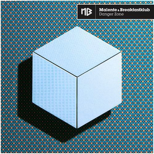Malente & Breakfastklub : Danger Zone (A.N.D.Y. Remix)