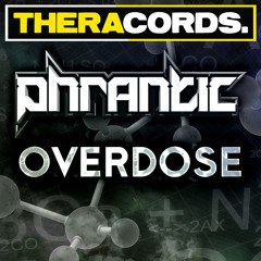Phrantic - Overdose