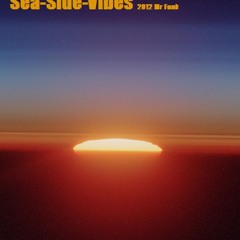 Seaside Vibes Mix 2012 by Funky Tee