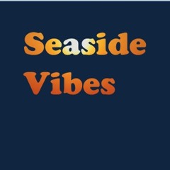 Seaside Vibes Mix 2008 by Funky Tee