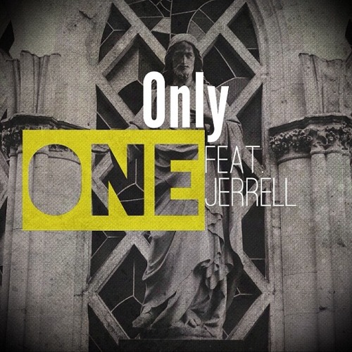 Ameen - Only One (feat. Jerrell Johnson)