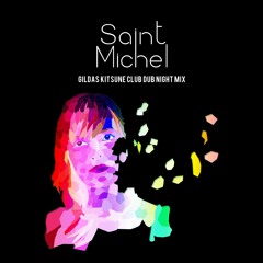 Katherine (Gildas Remix) - Saint Michel
