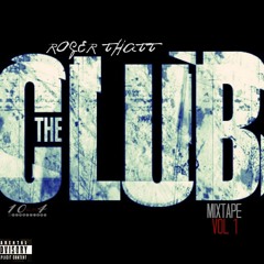 Roger Thatt-Shawty Bad