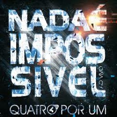 Tu És O Meu Tudo Quatro Por Um ( CD Nada É Impossível ) (Legendado)