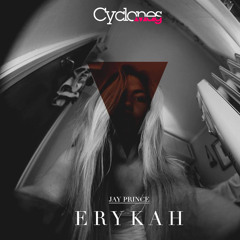Jay Prince - ERYKAH