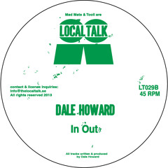Dale Howard - In Out (LT029, Side B1) (Snippet)