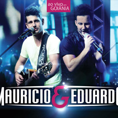 Mauricio e Eduardo Part  Rodolfo e Rodrigo - Seu amor sou eu