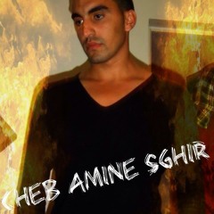 CHEB AMINE SGHIR - GASBA 2013 ( POUR NOUNOU HAMPAPO )