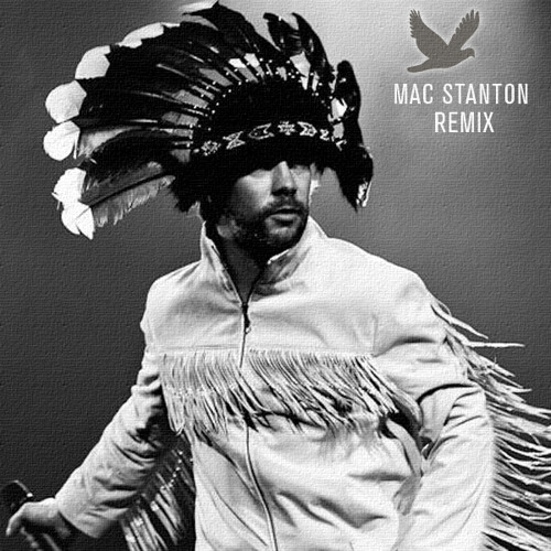 Jamiroquai “Too Young To Die” (Mac Stanton Remix)!"Jamiroquai" Remix contest