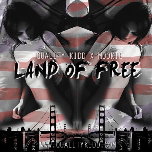 Land Of Free - ft Mookie