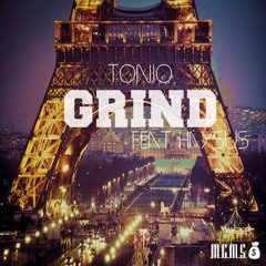 Tonio - Grind (Ft. Hay Sus) [Prod. Mr. Carmack]