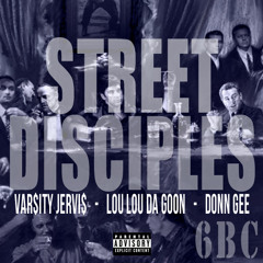 VAR$ITY JERV Ft. Lou & DonnGee - Street Disciples