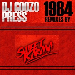 DJ Goozo - 1984 (Sebastien Rebels Remix)