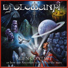 Alien Contact - Or how our Ancestors travelled to the Stars - DJ Mix 2013