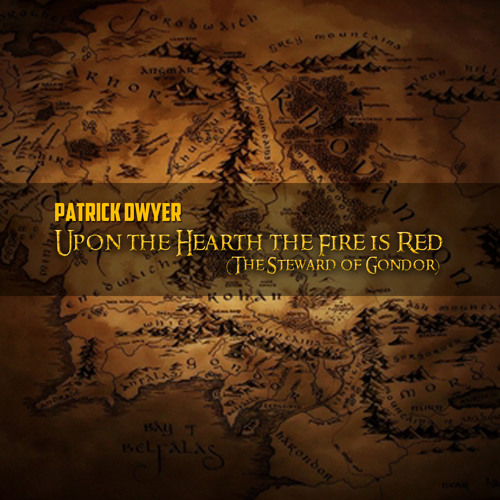 Upon the Hearth the Fire Is Red [The Steward of Gondor]