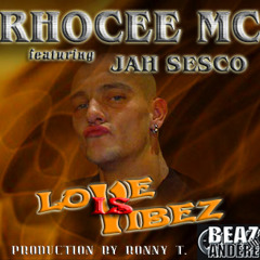 Love is Vibez (feat. Jah Sesco aka Bobo Niyah)