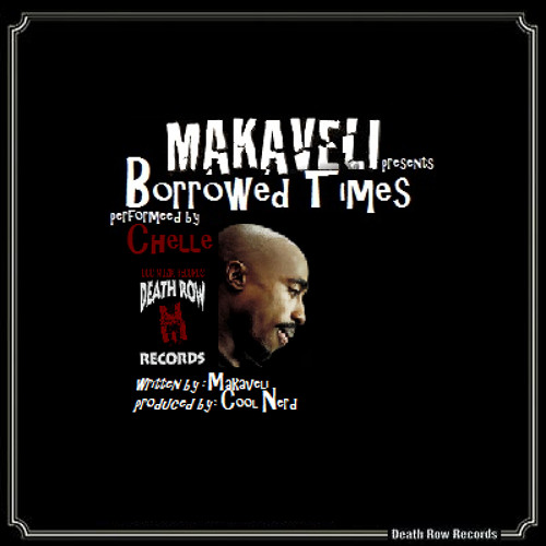 Chelle, 2Pac - Borrowed Times