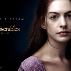 I Dreamed a Dream (Les Miserables)
