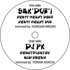Heavy Weight Disco/SAK`DUB`I   poipoi_01