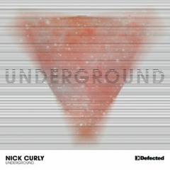 Nick Curly - Underground (Remix)